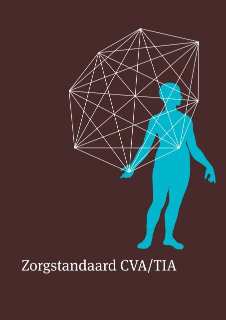 Zorgstandaard CVA/TIA - Drechtzorg