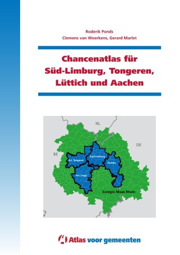 Chancenatlas für Süd-Limburg, Tongeren, Lüttich und Aachen