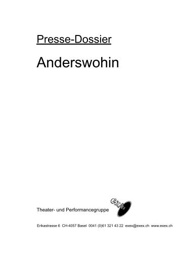 Kurzdossier als pdf - ex/ex - theater