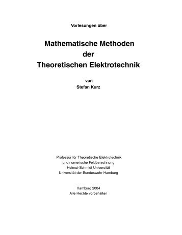 Mathematische Methoden der Theoretischen ... - Stefan Kurz