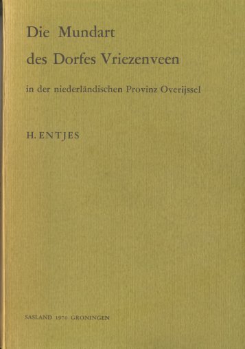 Die Mundart des Dorfes Vriezen veen - De Taal van Overijssel