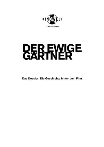 Das Dossier: Die Geschichte hinter dem Film - Der ewige Gärtner