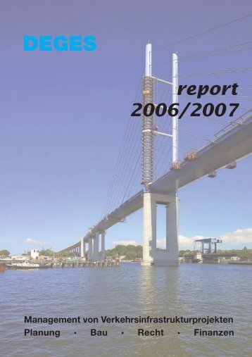 report 2006/2007 - bei DEGES