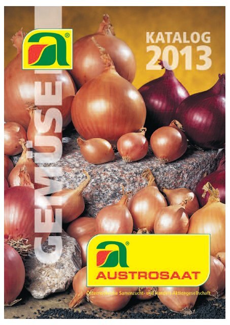 Katalog Gemüse Garten- und Feldgemüsebau 2013 - Agrosaat