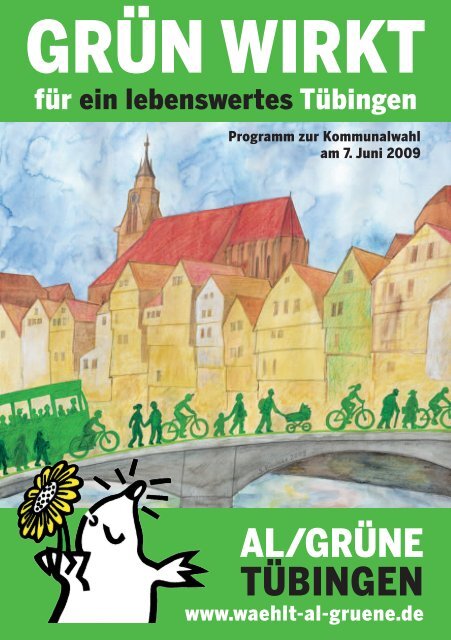 ausführliches Wahlprogramm - bei AL / Grüne in Tübingen