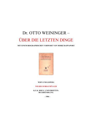 Ueber die letzten Dinge (1904), von Otto Weininger - Natural Thinker