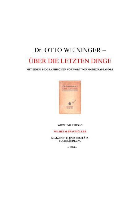 Ueber die letzten Dinge (1904), von Otto Weininger - Natural Thinker