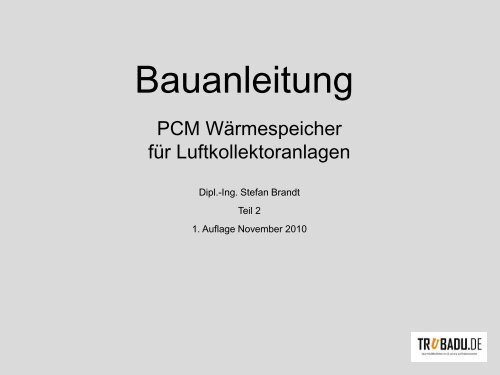 PCM Wärmespeicher für Luftkollektoren - Trubadu.de