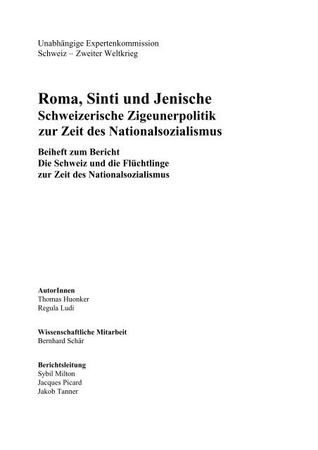 Roma, Sinti und Jenische. Schweizerische Zigeunerpolitik zur Zeit