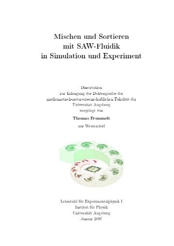 Mischen und Sortieren mit SAW Fluidik in Simulation und Experiment