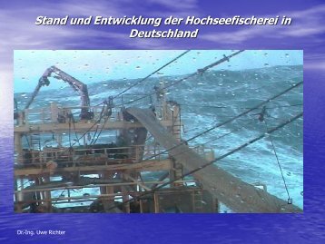 Stand und Entwicklung der Hochseefischerei in Deutschland