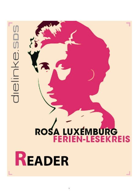 Rosa Luxemburg Reader 2010 (PDF) - Die Linke.SDS Leipzig