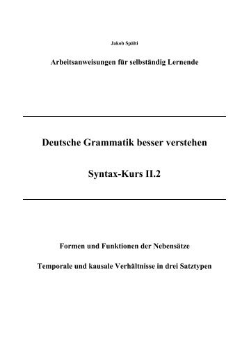 Deutsche Grammatik besser verstehen Syntax ... - deutschkurse.ch