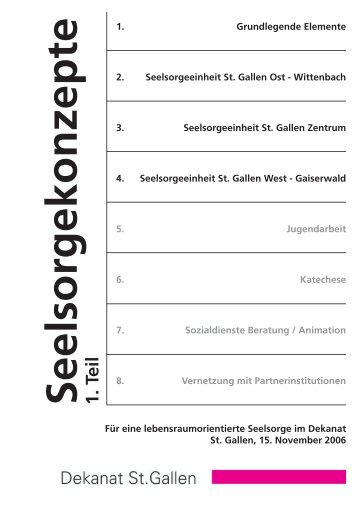 Konzept der Seelsorgeeinheit St. Gallen Ost - (Dekanat) St.Gallen