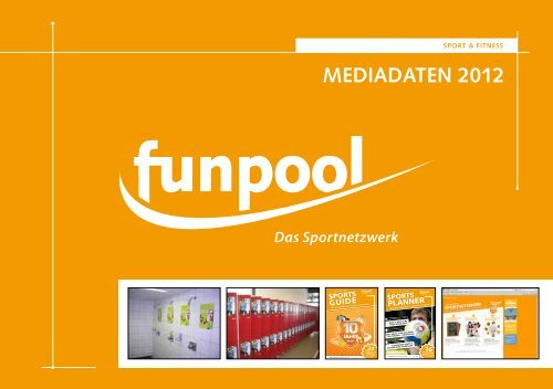 MEDIADATEN 2012 - Funpool
