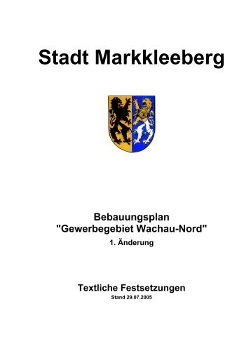 Gewerbegebiet Wachau-Nord-Festsetzungen - Stadt Markkleeberg