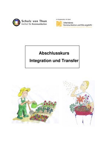 Abschlusskurs: Integration und Transfer PDF - 1 MB - Schulz von Thun