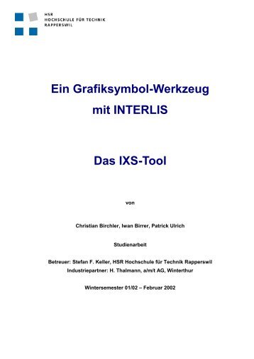 Ein Grafiksymbol-Werkzeug mit INTERLIS Das IXS-Tool - integis.ch