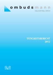 TÄTIGKEITSBERICHT 2012 - Ombudsmann des Kanton Zürich