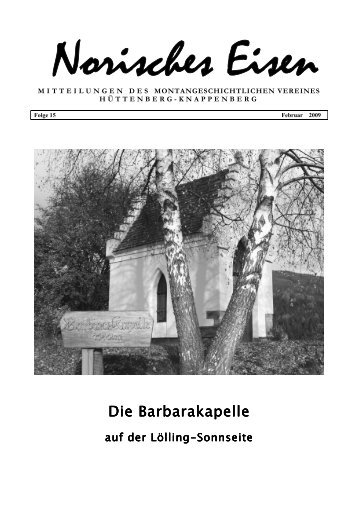 Die Barbarakapelle Die Barbarakapelle - Montangeschichtlicher ...