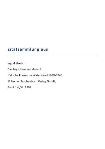 Zitatsammlung aus: Ingrid Strobl, Die Angst kam erst danach