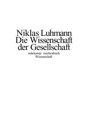 Niklas Luhmann Die Wissenschaft der Gesellschaft