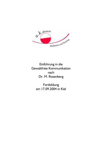 "Gewaltfreie Kommunikation" vom 17. September 2004 (.pdf 83 kb)