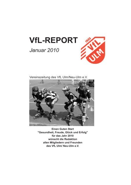 VfL-REPORT - (VfL) Ulm/Neu-Ulm eV