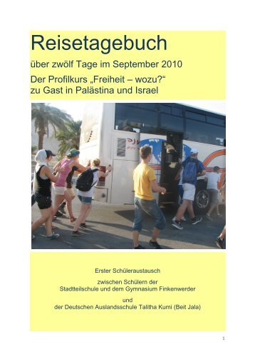 Schüler-Reisetagebuch Nahost 2010 - Gymnasium Finkenwerder