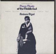 PIANO MUSIC OF THE MIDDLE EAST Amiram Rigai