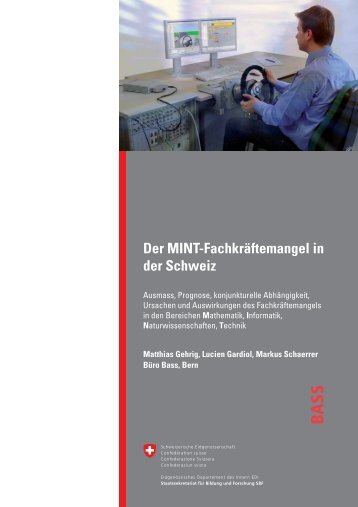 Der MINT-Fachkräftemangel in der Schweiz - Staatssekretariat für ...