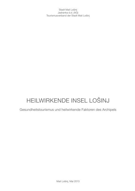 HEILWIRKENDE INSEL - Lošinj Hotels & Villas