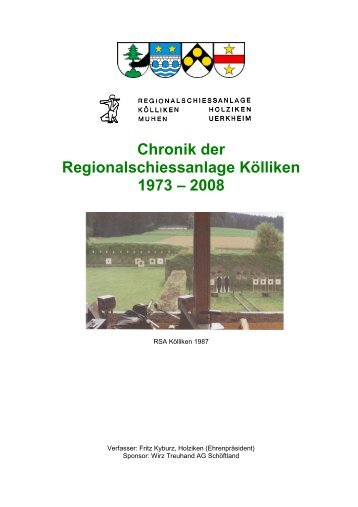 Chronik der RSA Kölliken 1973-2008 - Regionalschiessverein ...