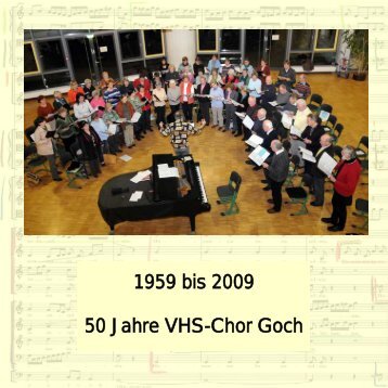 1959 bis 2009 50 Jahre VHS-Chor Goch - Kantorei.info