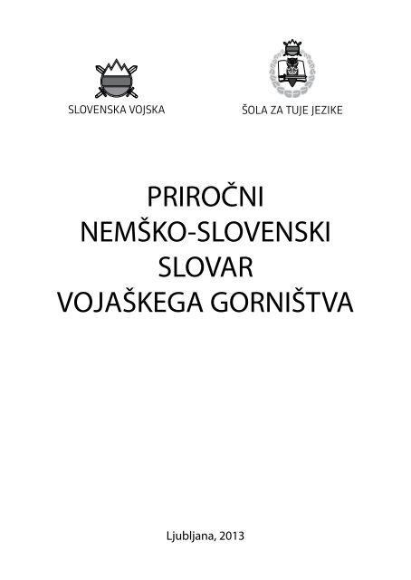 NEMŠKO- SLOVENSKI - Slovenska vojska