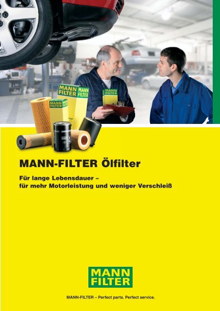 Die Bauformen der MANN-FILTER Ölfilter - MANN+HUMMEL