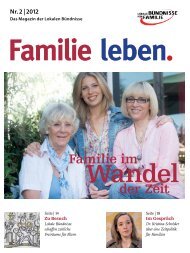 Familie leben. · Das Magazin der Lokalen Bündnisse · Nr. 2 | 2012 ...