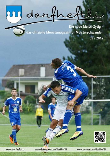 das offizielle Monatsmagazin für Meisterschwanden 09 ... - dorfheftli