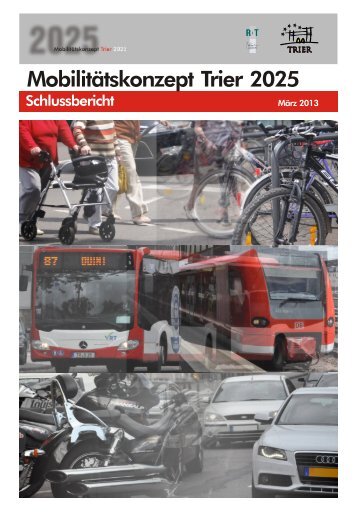 Mobilitätskonzept Trier 2025 Textband - Stadt Trier