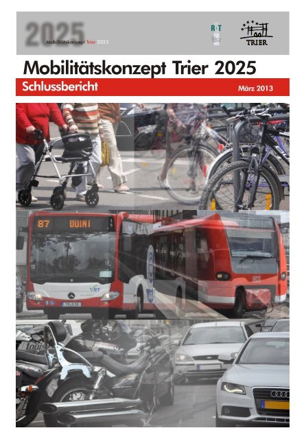 Mobilitätskonzept Trier 2025 Textband - Stadt Trier