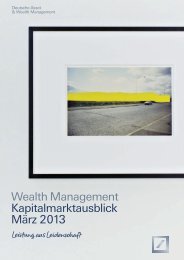 Kapitalmarktausblick März 2013 - Deutsche Bank - Private Wealth ...