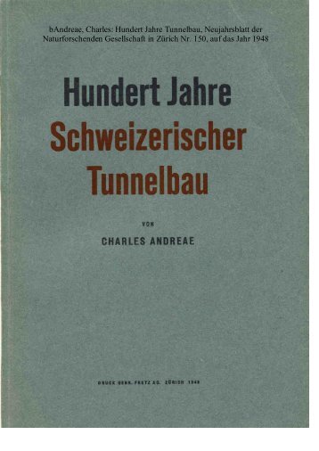 1 bAndreae, Charles: Hundert Jahre Tunnelbau, Neujahrsblatt der ...