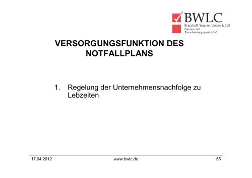 MAßNAHMEN FÜR UNVORHERSEHBARE TODES- UND ... - Bwlc.de