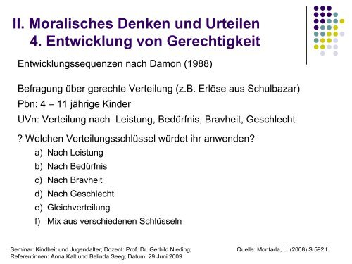 Moralentwicklung - Lehrstuhl für Psychologie IV - Universität Würzburg