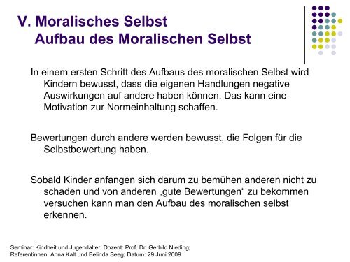 Moralentwicklung - Lehrstuhl für Psychologie IV - Universität Würzburg