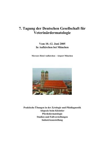 Tagung 2005 - Deutsche Gesellschaft für Veterinärdermatologie