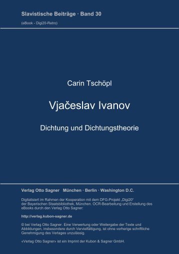 Vjačeslav Ivanov. Dichtung und Dichtungstheorie. München, 2012