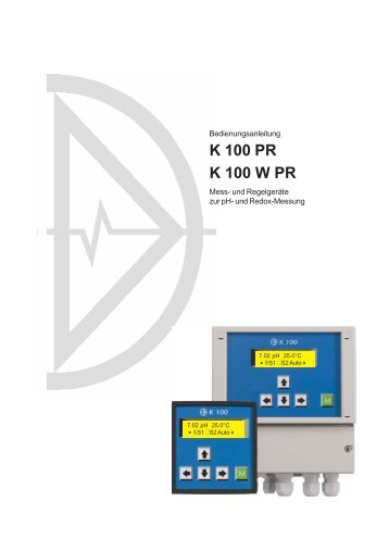 Bedienungsanleitung K 100 (W) PR - Dr. A. Kuntze GmbH