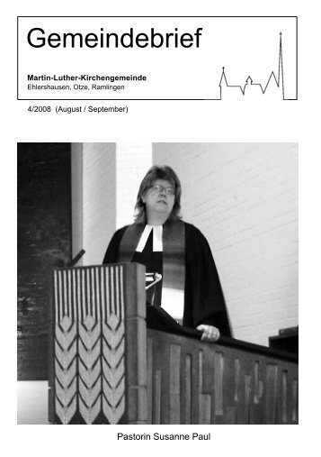Gemeindebrief Nr. 4/2008 - Martin-Luther-Kirchengemeinde ...