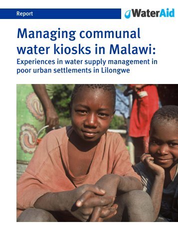 Managing communal water kiosks in Malawi - WaterAid